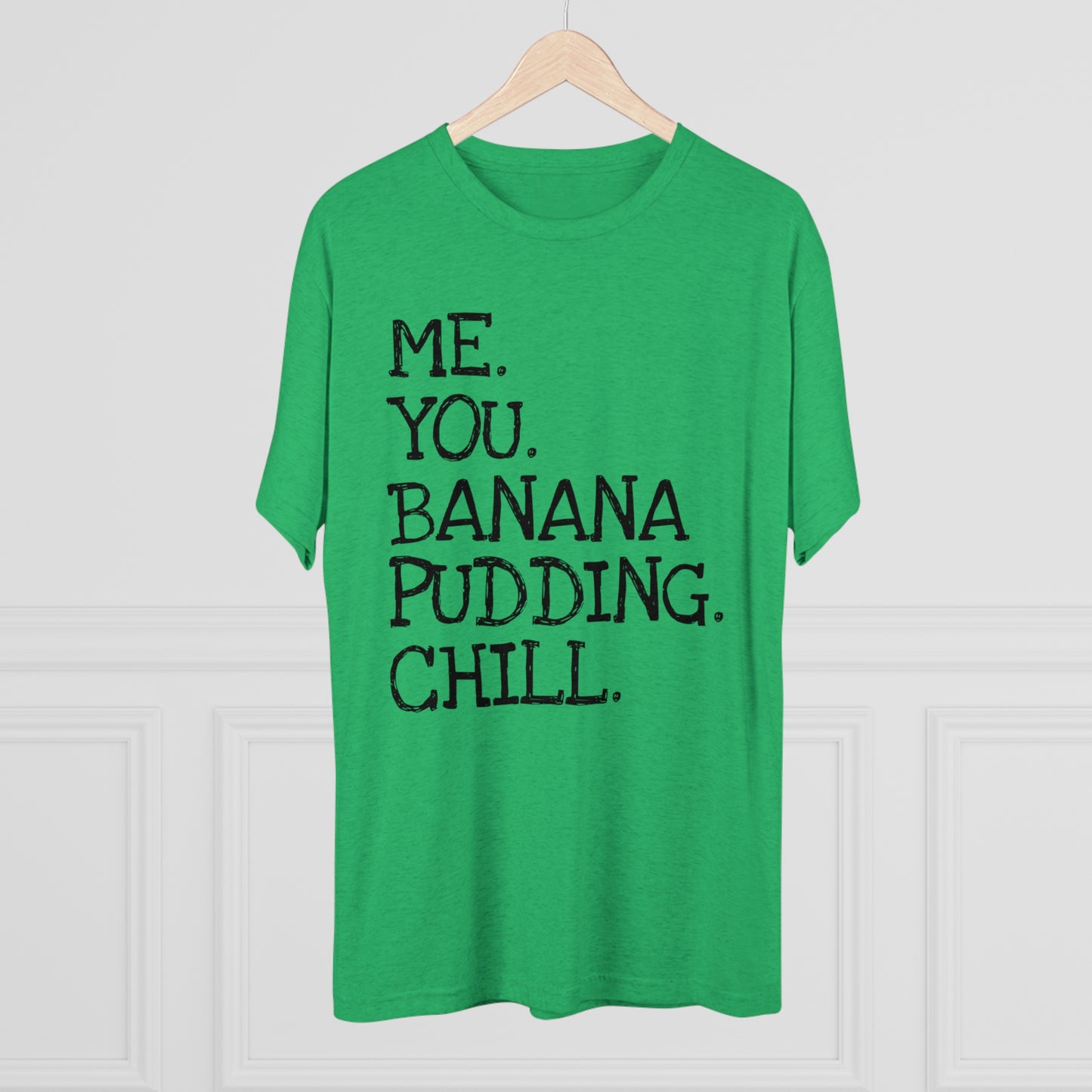 Men's Tri-Blend Crew ME YOU Soft Tee