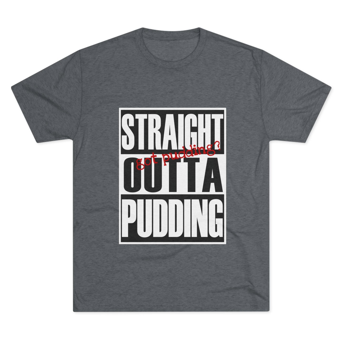 Men's Tri-Blend Crew Straight Outta Soft Tee